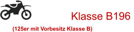 Klasse B196  (125er mit Vorbesitz Klasse B)