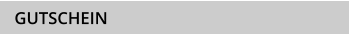 GUTSCHEIN